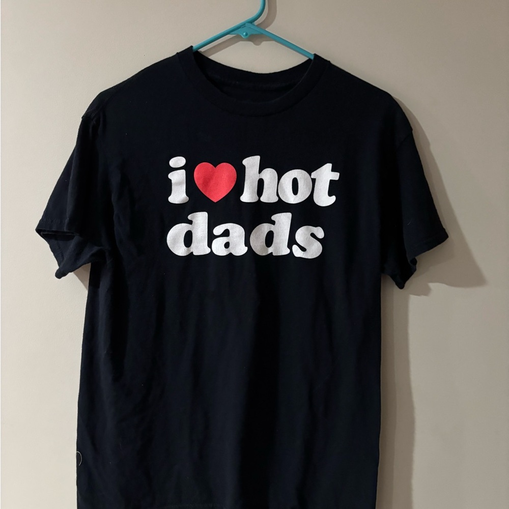 i ❤️ hot dads t-shirt